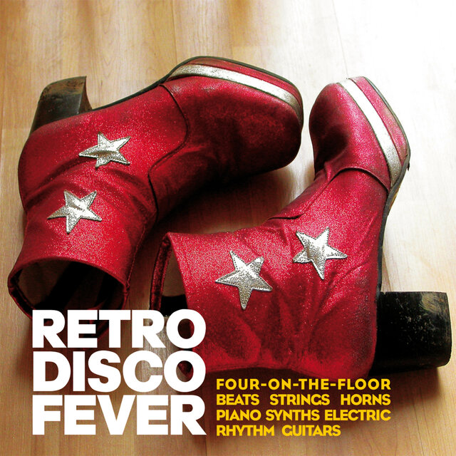 Retro Disco Fever (FourOnTheFloor Beats, Strings, Horns, Piano