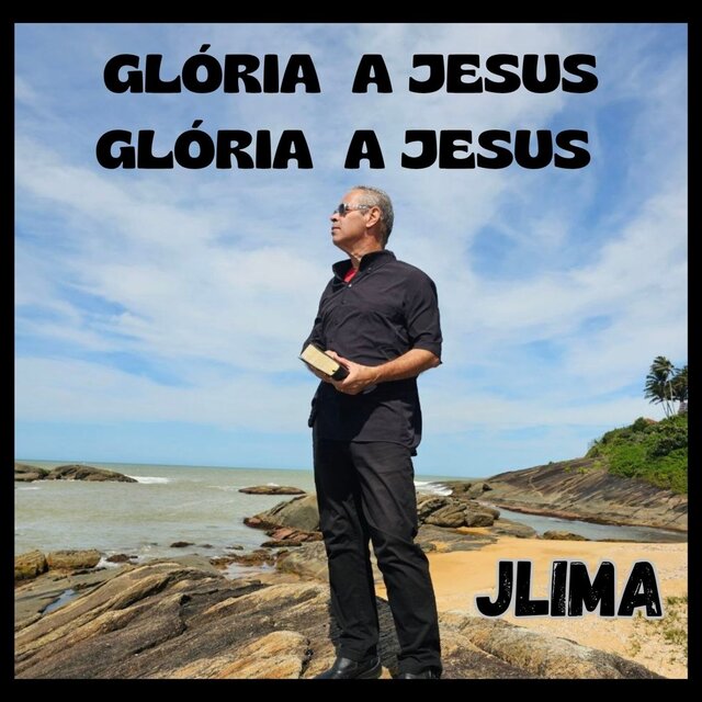GLÓRIA A JESUS GLÓRIA A JESUS