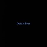 Ocean Eyes