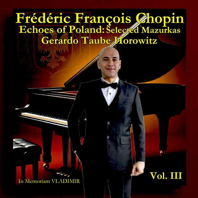 Echoes of Poland: Selected Mazurkas, Vol. III (2025)