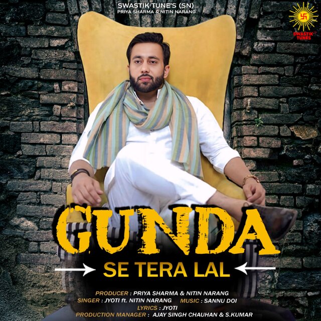 Gunda Se Tera Lal