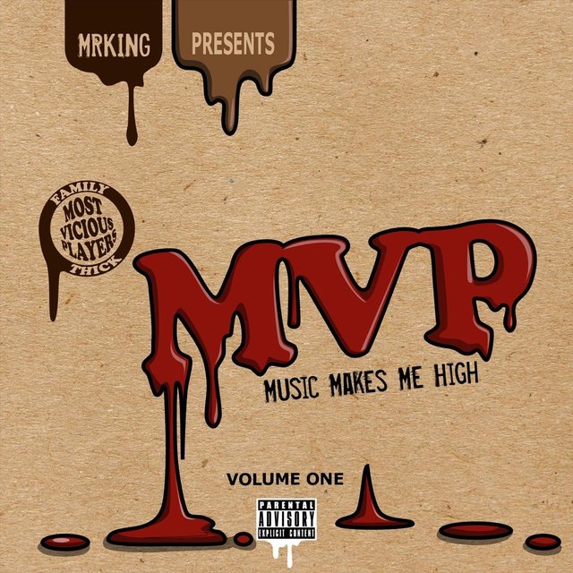 MVP Music Makes Me High, Vol. One