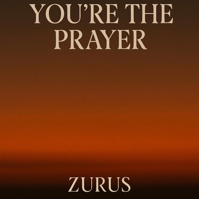 You're The Prayer