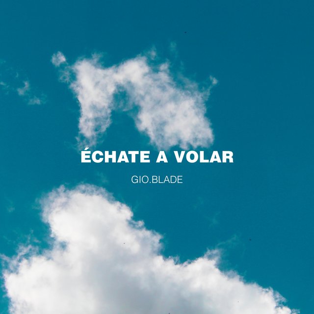 Échate a volar