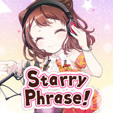 Starry Phrase! (戸山香澄(CV:愛美)ver.)
