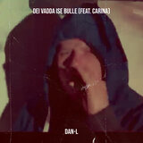 Dei Vadda Ise Bulle