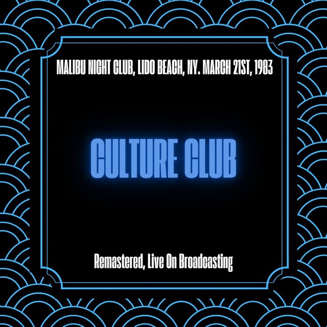 Malibu Night Club, Lido Beach, NY. March 21st, 1983 (Remastered, Live On Broadcasting)