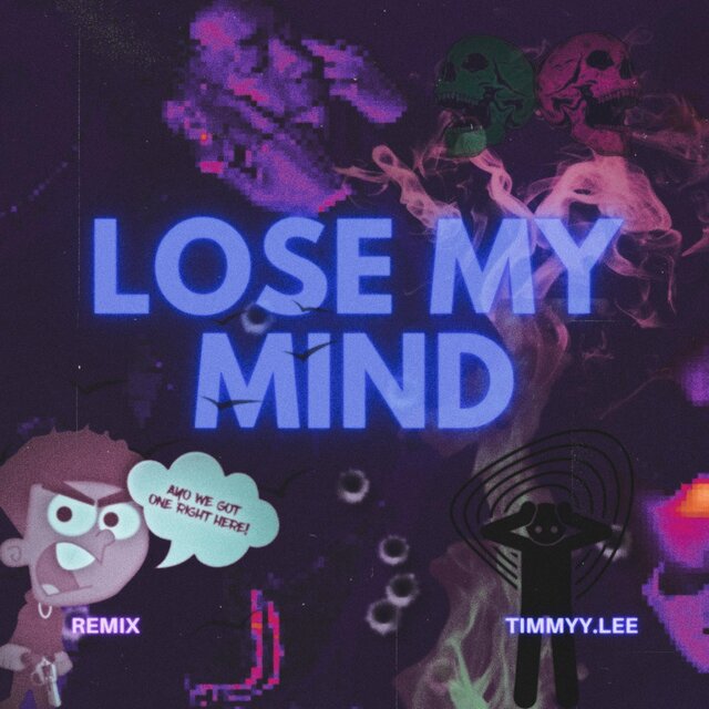 Lose My Mind