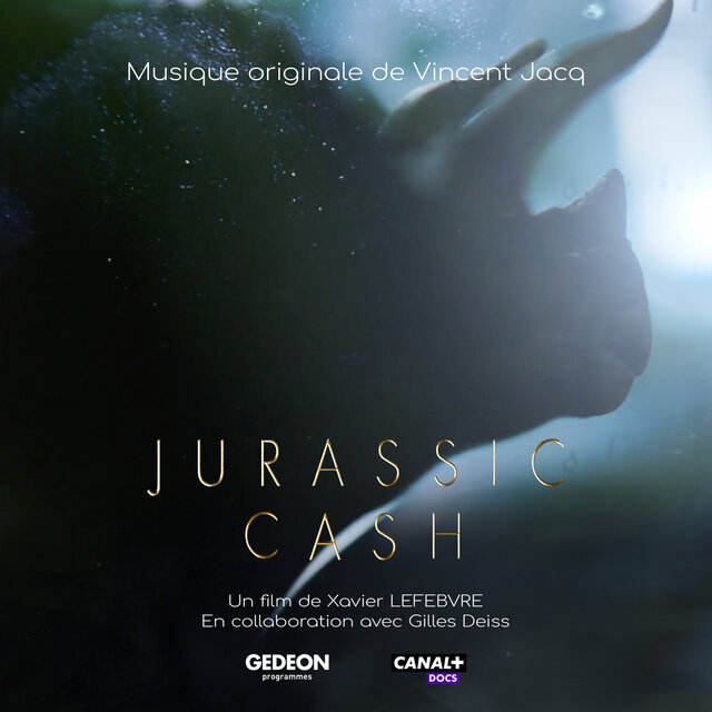 Jurassic Cash (Bande originale du documentaire)