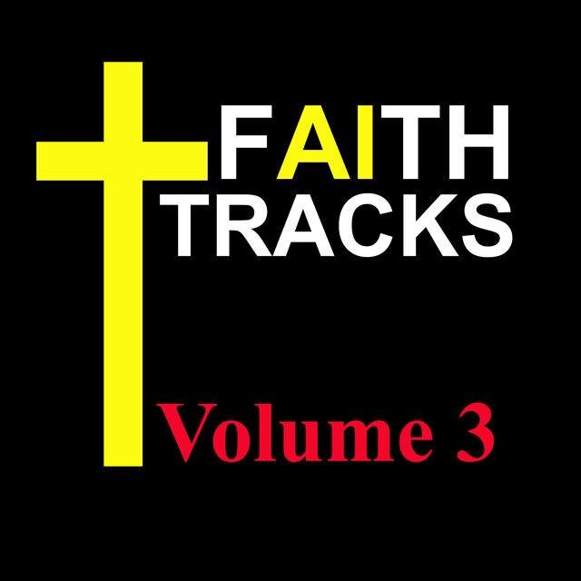 Faith Tracks Volume 3