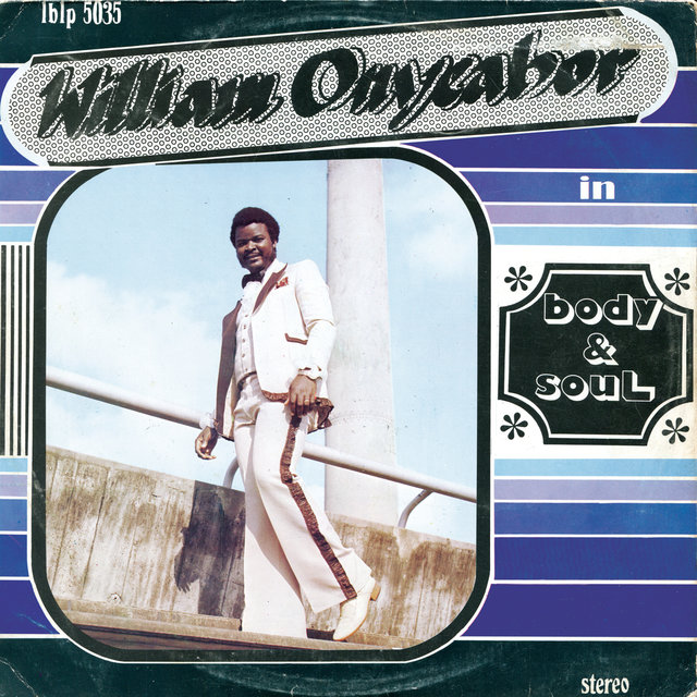 Cover art for album Body and Soul by William Onyeabor