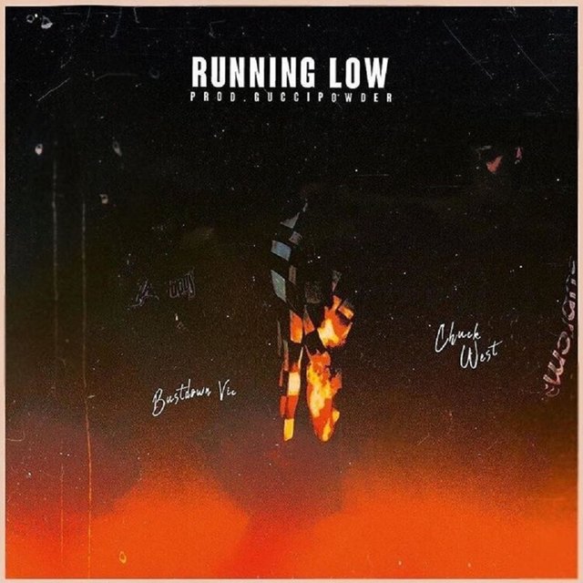 Running Low (feat. Chuck West)