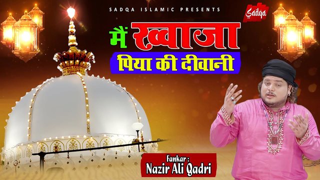 Mai Khwaja Piya Ki Deewani-Hindi Qawwali Video Song (Hindi)