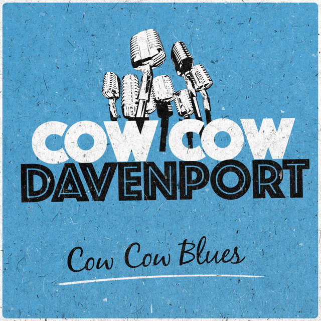 Cow Cow Blues