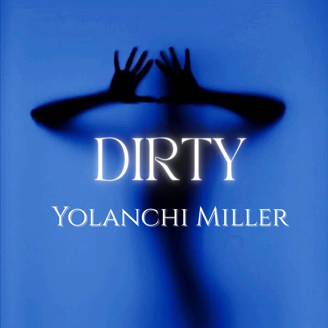 Dirty