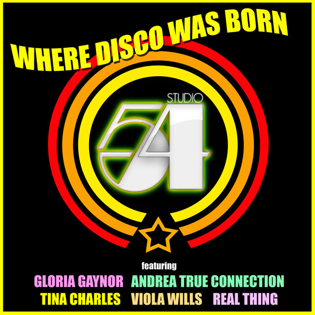 Studio 54 - Where Disco Was Born
