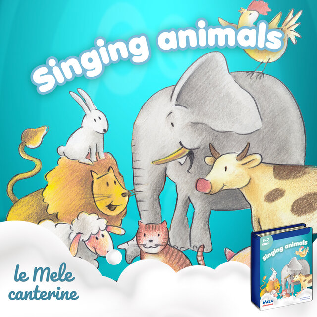 Singing animals (5-7 anni)