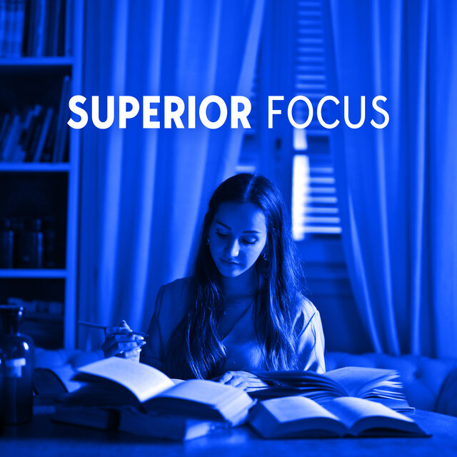 Superior Focus: Music for Motivation