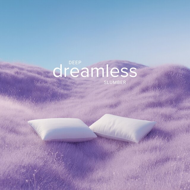 Deep Dreamless Slumber