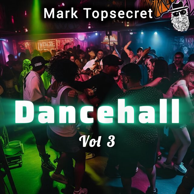 Dancehall, Vol. 3