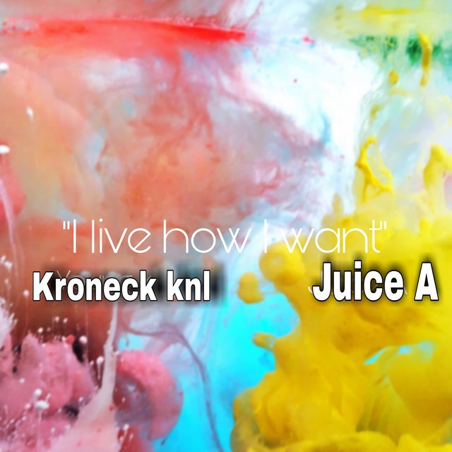 I Live How I Want