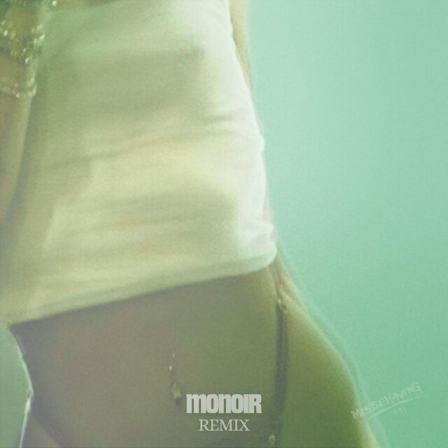 Misbehaving (LA) (Monoir Remix)