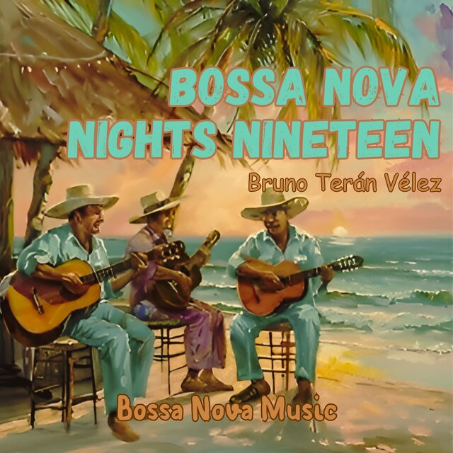 Bossa Nova Nights Nineteen