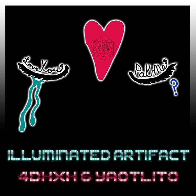 Love You Pay Me (feat. 3Heart aka Yaotl) [Illuminated Artifact]