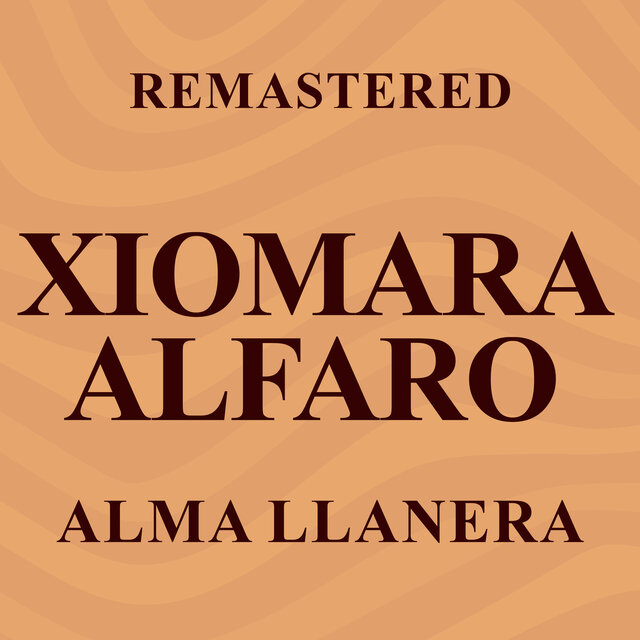 Alma llanera (Remastered)