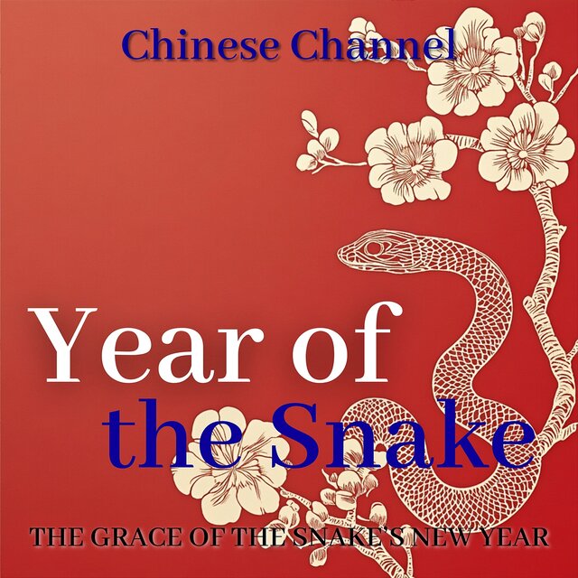Year of the Snake - the Grace of the Snake’s New Year