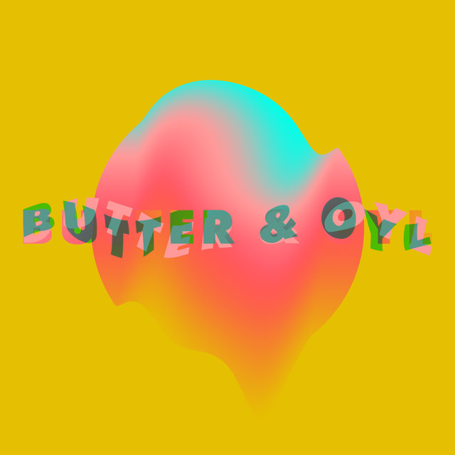 Butter & Oyl
