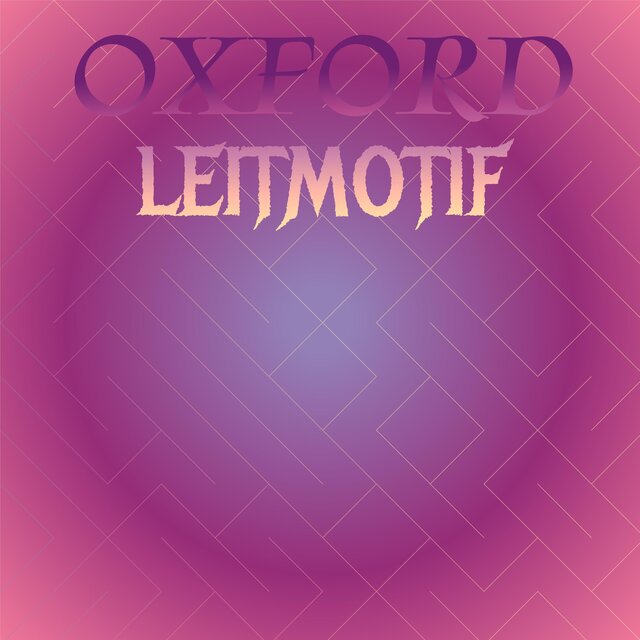 Oxford Leitmotif
