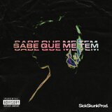 sabe que me  tem