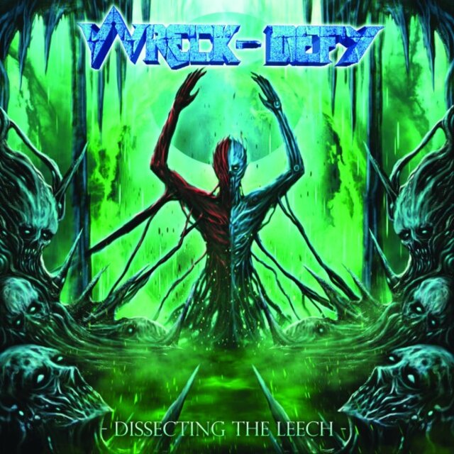 Cover art for album Dissecting the Leech by Wreck-Defy