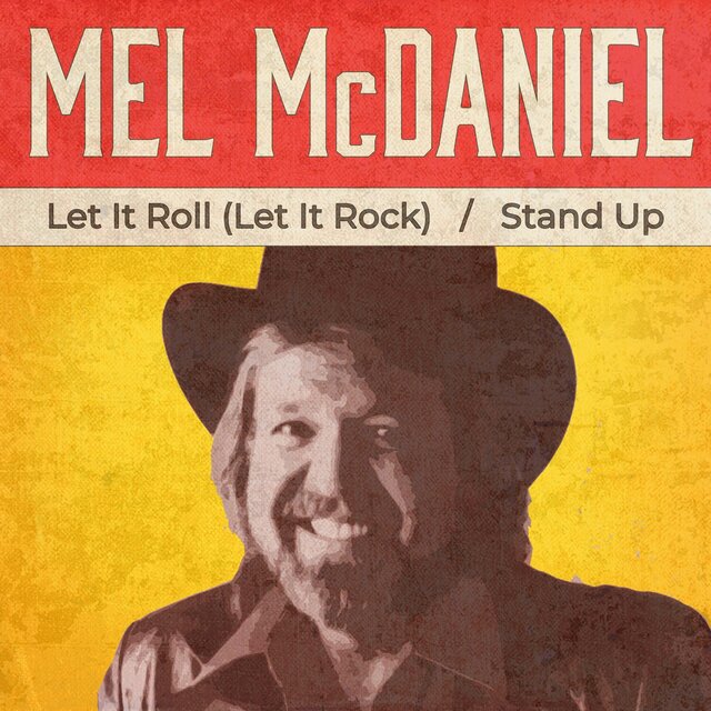 Let It Roll (Let It Rock) / Stand Up (Rerecorded Version)