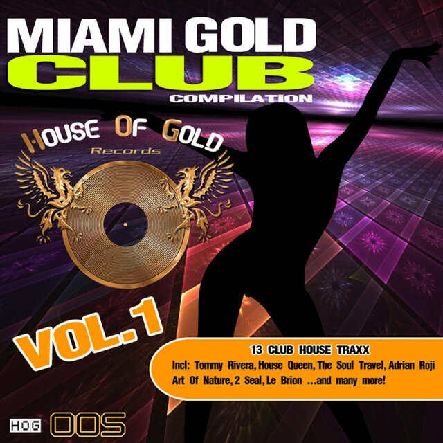 Miami Gold Club Compilation, Vol. 1