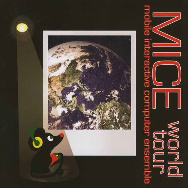 MICE World Tour