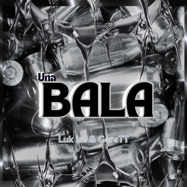 Una Bala