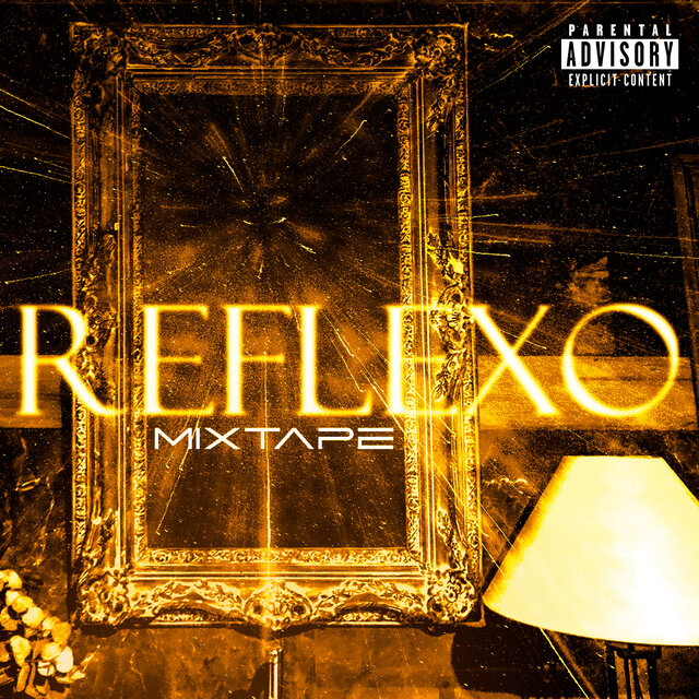 Reflexo (Mixtape)