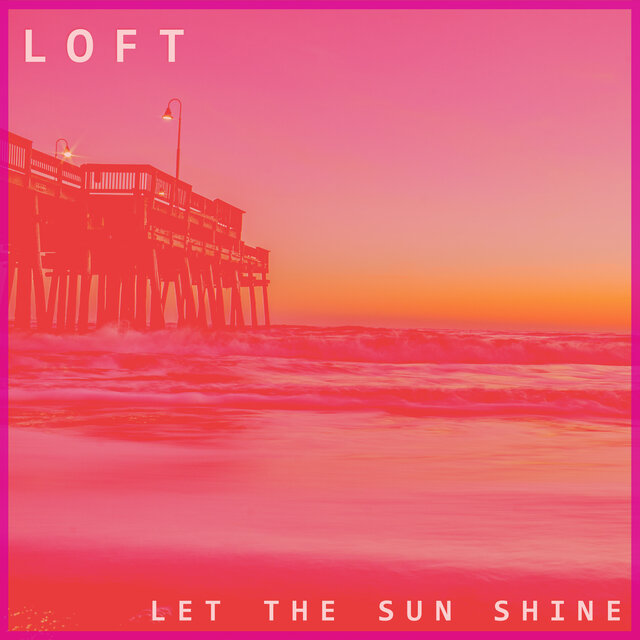 Let The Sun Shine