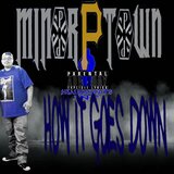 How It Goes Down (feat. G-Killem & Shoteboi)
