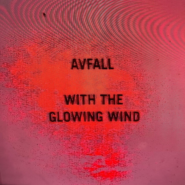 With the Glowing Wind