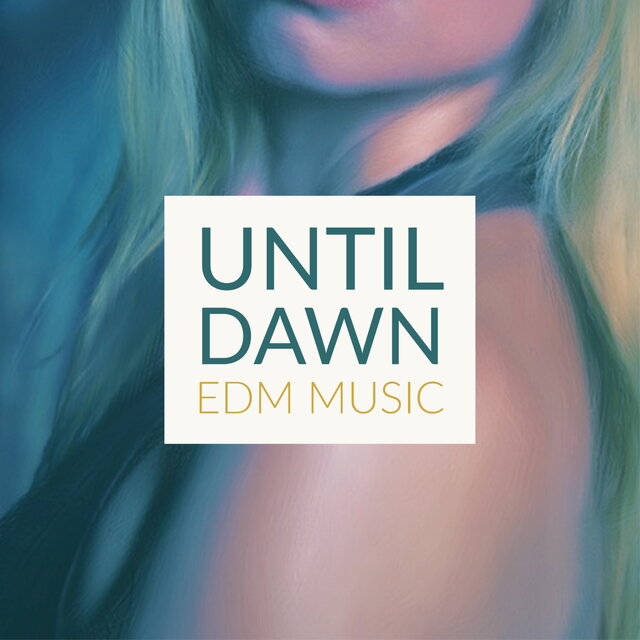 UNTIL DAWN
