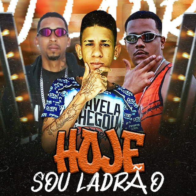 Hoje Eu Sou Ladrão