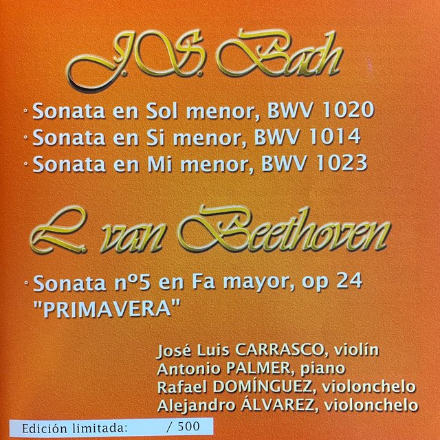 Bach Sonatas & Beethoven Sonata Primavera