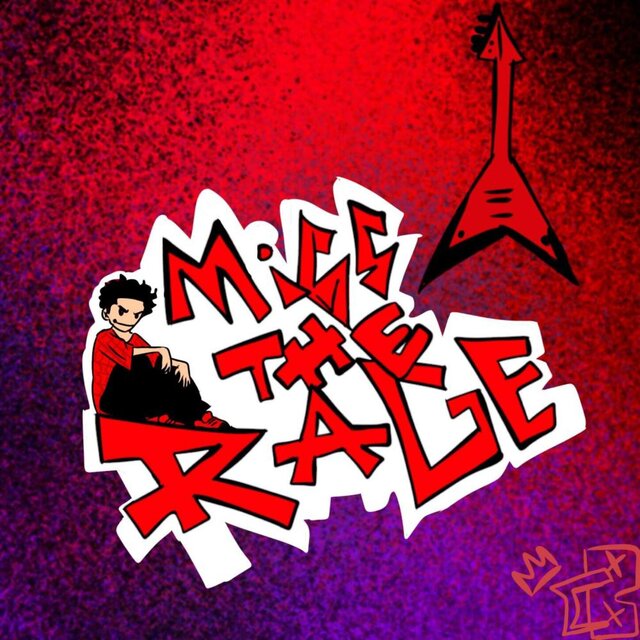Miss theRage