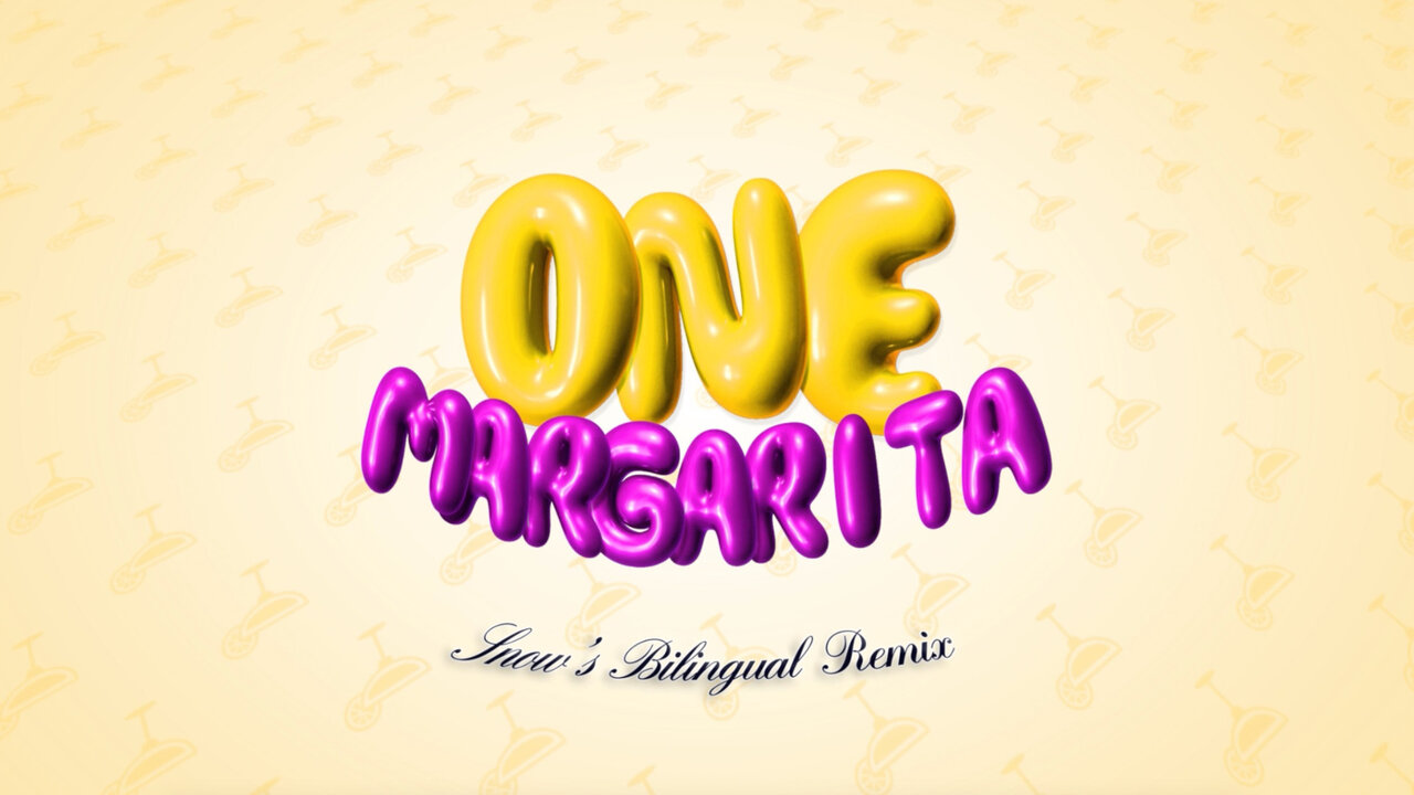 One Margarita (Margarita Song)