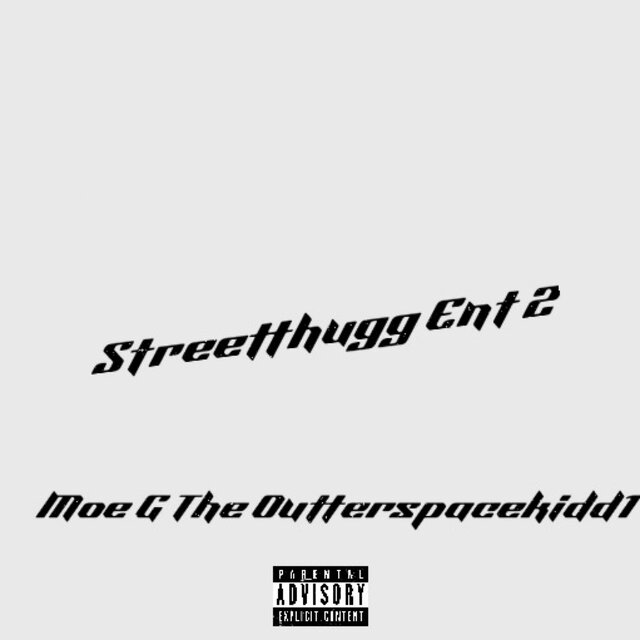 Streetthugg Ent 2
