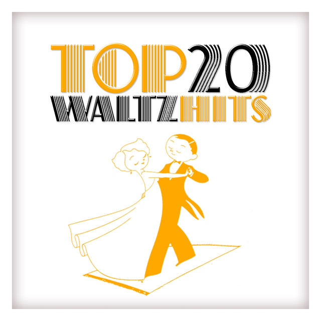 Top 20 Waltz Hits