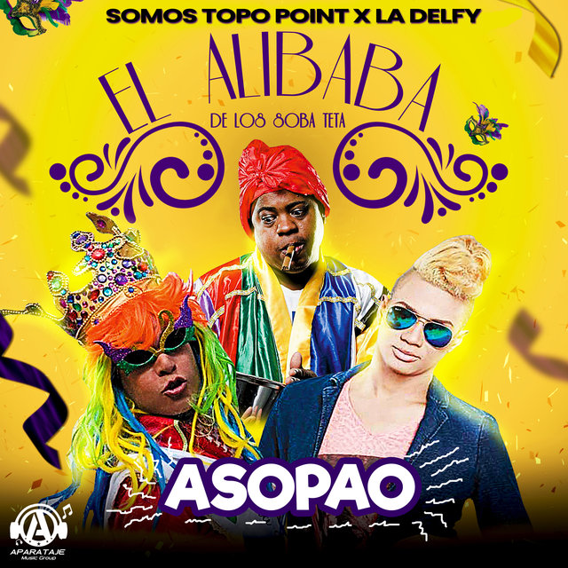 El Alibaba De Los Soba Teta (ASOPAO)